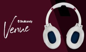 Skullcandy Expands its Wireless Headphone Line with the Launch of Venue